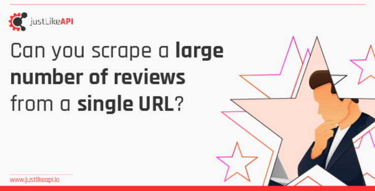 How to scrape large number of reviews from individual URL